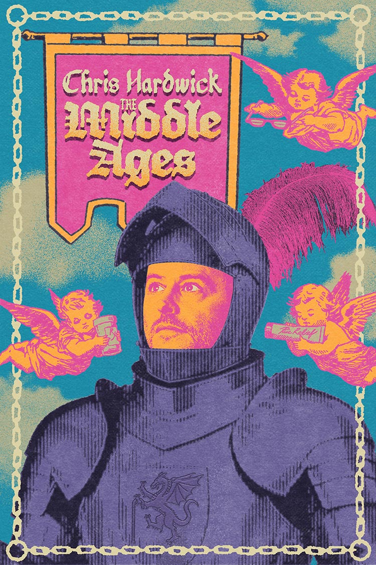 ChrisHardwick–TheMiddleAges–750